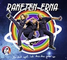 Raketen Erna - Mir doch egal, ich lass das jetzt so!, 1 Audio-CD (Hörbuch)