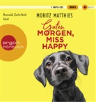 Moritz Matthies, Ronald Zehrfeld - Guten Morgen, Miss Happy, 1 Audio-CD, 1 MP3 (Hörbuch)