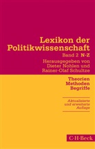 Diete Nohlen, Dieter Nohlen, Schultze, Schultze, Rainer-Olaf Schultze - Lexikon der Politikwissenschaft. Bd.2