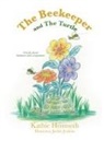 Kathie Heimsoth, Jackie Jenkins - The Beekeeper and The Turtle