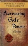 Michelle Leslie - Activating God's Power in Mattie: Overcome and be transformed by accessing God's power