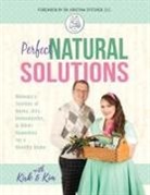 Kimberly a. B. Miller, Kirk H. Miller, with Kirk and Kim Miller - Perfect Natural Solutions