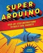 Kenneth Hawthorn - Super Arduino