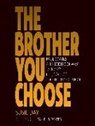 Susan Elaine Day, Susie Day - The Brother You Choose