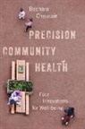 Bechara Choucair, Choucair Bechara - Precision Community Health