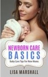Lisa Marshall - Newborn Care Basics