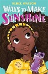 Renee Watson, Renée Watson, Mechal Roe - Ways to Make Sunshine