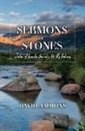 David Ammons - Sermons in Stones: Tales of Family, Friends, & Fly Fishing