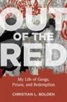 Christian L Bolden, Christian L. Bolden - Out of the Red