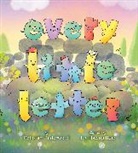 Joy Hwang Ruiz, Deborah Underwood, Joy Hwang Ruiz - Every Little Letter