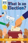 DK, DK&gt; - DK Reader Level 2: What Is an Election?