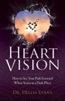 Dellia Evans - Heart Vision