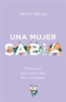 Wendy Bello - Una Mujer Sabia