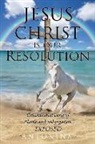 Antonina - Jesus Christ is our Resolution