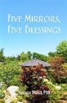 Susana Stoica - Five Mirrors, Five Blessings