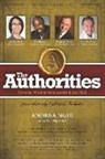 Raymond Aaron, Les Brown, John Gray - The Authorities - Andrea Ngui: Powerful Wisdom from Leaders in the Field