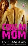 Eve Langlais - Cougar Mom
