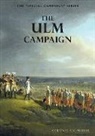 F N Maude, F. N. Maude - THE ULM CAMPAIGN 1805