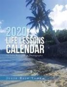 Julie Bajo Yoham - 2020 Life Lessons Calendar