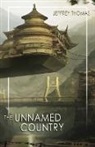 Jeffrey Thomas - The Unnamed Country