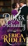 Erica Ridley - Dukes, Actually