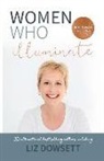 Liz Dowsett - Women Who Illuminate- Liz Dowsett