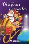 J. M. Dickson, J.M. Dickson - Christmas Encounter