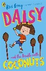 Kes Gray, Gray Kes, Garry Parsons, Parsons Garry, Nick Sharratt, Sharratt Nick - Daisy and the Trouble with Coconuts
