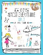 Six Pommes, Six Six Pommes - How to Draw Almost Everything Volume 2