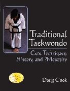 Doug Cook - Traditional Taekwondo