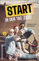 Matthias Büchle, Michael Diener, Karsten Hüttmann, Hansjörg Kopp, Cornelius Kuttler, Wieland Müller... - Start in den Tag 2021