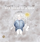 Rolf Jeitziner, Diana Aghte - Der goldene Knopf