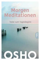 Osho - Morgen Meditationen