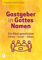Claudia Hofrichter - Gastgeber in Gottes Namen