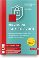 Michae Brenner, Michael Brenner, Nil Felde, Nils Felde, Wolfgang Hommel, Wolfgang u a Hommel... - Praxisbuch ISO/IEC 27001