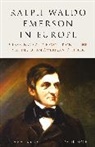 Daniel Koch, Koch Daniel - Ralph Waldo Emerson in Europe