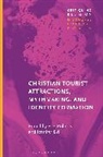 Jennifer Eyl, Erin Roberts, Jennifer Eyl, Erin Roberts - Christian Tourist Attractions, Mythmaking, and Identity Formation