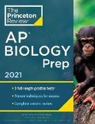 The Princeton Review - Princeton Review AP Biology Prep, 2021