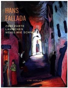 Hans Fallada - Zwei zarte Lämmchen - weiß wie Schnee