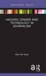 Sara de Vuyst - Hacking Gender and Technology in Journalism