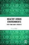 Cecily Maller, Cecily (Rmit University Maller - Healthy Urban Environments