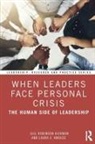 Gill Robinson Hickman, Gill Robinson Knouse Hickman, Laura E Knouse, Laura E. Knouse, Laura E. Robinson Hickman Knouse, Gill Robinson Hickman... - When Leaders Face Personal Crisis
