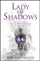 Breanna Teintze - Lady of Shadows
