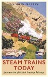 Andrew Martin - Steam Trains Today
