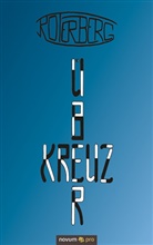 Roterberg - Kreuzüber