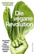 Christian Vagedes - Die vegane Revolution