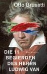 Otto Brusatti - Die 11 Begierden des Herrn Ludwig van