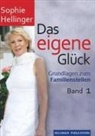 Sophie Hellinger, Ber Hellinger Publications GmbH &amp; Co, Bert Hellinger Publications GmbH &amp; Co, Bert Hellinger Publications GmbH &amp; Co. KG - Das eigene Glück