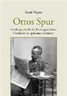 Bernd Wegner - Ottos Spur