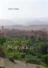 Volker Friebel - Unterwegs durch Marokko